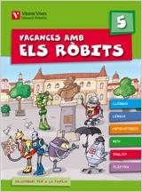 VACANCES AMB ELS ROBITS 5E PRIMARIA | 9788431698591 | FRAILE MARTIN, JAVIER | Llibreria Online de Vilafranca del Penedès | Comprar llibres en català