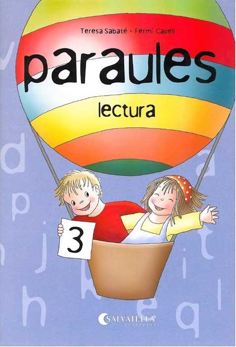 NOVES PARAULES LECTURA 3 | 9788484124078 | SABATE, TERESA I CAPELL, FERMI | Llibreria Online de Vilafranca del Penedès | Comprar llibres en català