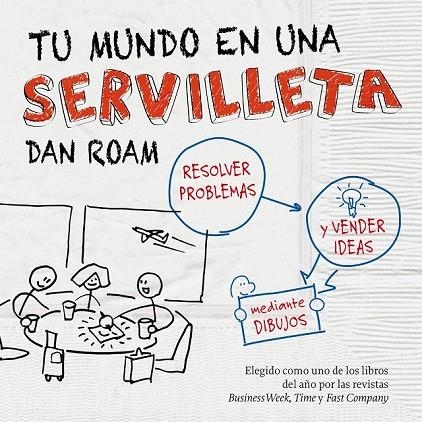 TU MUNDO EN UNA SERVILLETA | 9788498750621 | ROAM, DAN | Llibreria Online de Vilafranca del Penedès | Comprar llibres en català