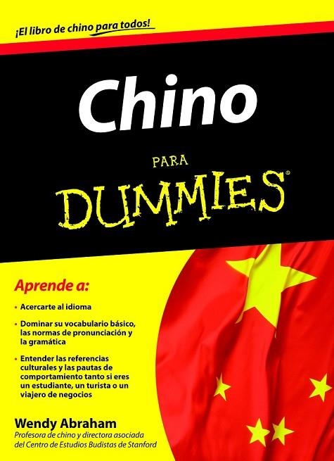 CHINO PARA DUMMIES | 9788432920707 | ABRAHAM, WENDY | Llibreria Online de Vilafranca del Penedès | Comprar llibres en català