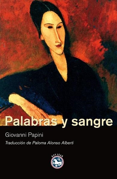 PALABRAS Y SANGRE | 9788492403431 | PAPINI, GIOVANNI | Llibreria Online de Vilafranca del Penedès | Comprar llibres en català