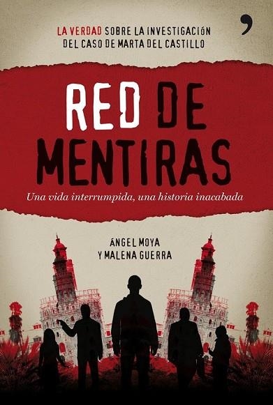 RED DE MENTIRAS | 9788484608752 | MOYA, ANGEL Y GUERRA, MALENA | Llibreria Online de Vilafranca del Penedès | Comprar llibres en català