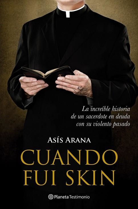 CUANDO FUI SKIN | 9788408094227 | ARANA, ASIS | Llibreria Online de Vilafranca del Penedès | Comprar llibres en català