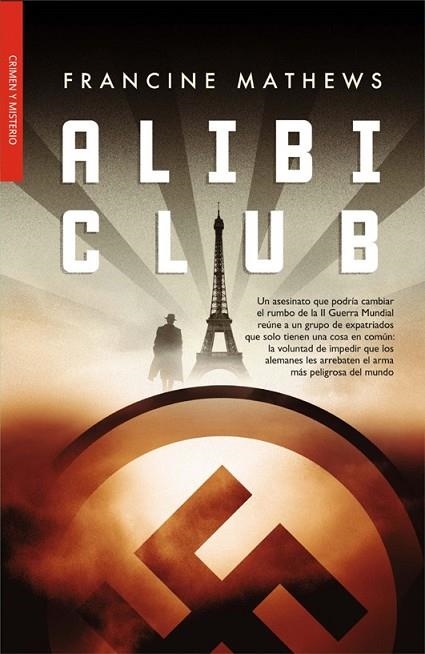 ALIBI CLUB | 9788498005820 | MATHEWS, FRANCINE | Llibreria L'Odissea - Libreria Online de Vilafranca del Penedès - Comprar libros