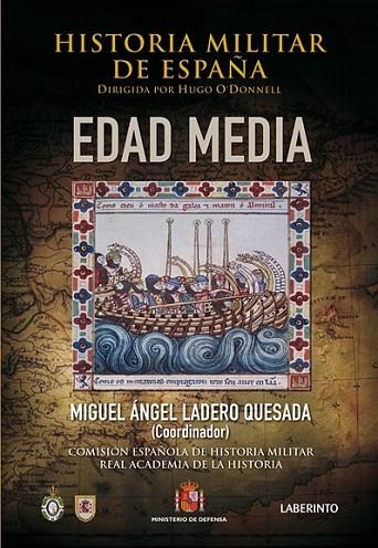 HISTORIA MILITAR DE ESPAÑA EDAD MEDIA | 9788484833727 | LADERO QUESADA, MIGUEL ANGEL | Llibreria Online de Vilafranca del Penedès | Comprar llibres en català