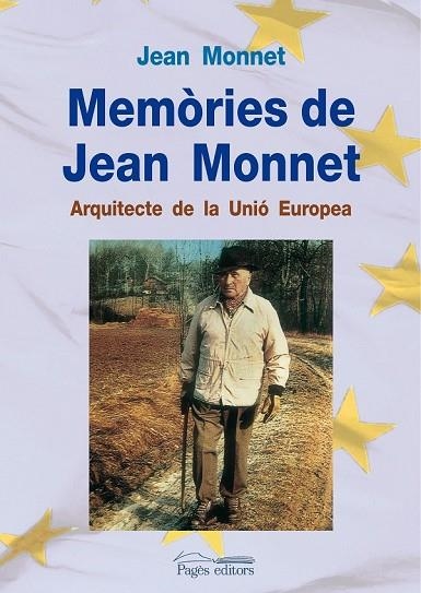 MEMORIES DE JEAN MONNET | 9788497799645 | MONNET, JEAN | Llibreria Online de Vilafranca del Penedès | Comprar llibres en català