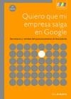 QUIERO QUE MI EMPRESA SALGA EN GOOGLE | 9788492650248 | DE ANDRES, SICO | Llibreria Online de Vilafranca del Penedès | Comprar llibres en català