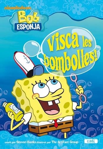 VISCA LES BOMBOLLES BOB ESPONJA | 9788447460854 | AA.VV | Llibreria Online de Vilafranca del Penedès | Comprar llibres en català