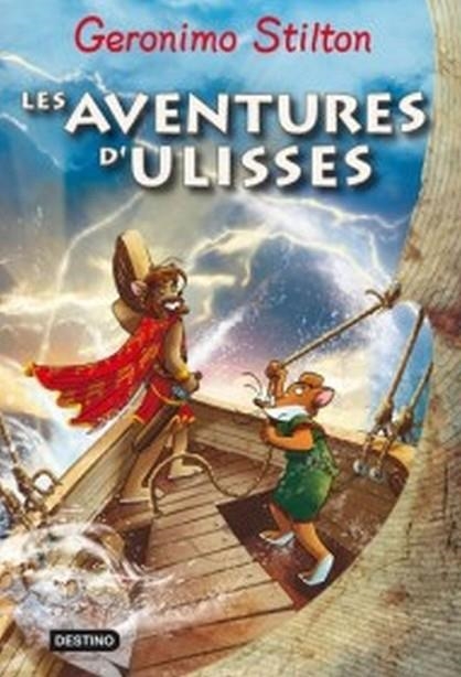 LES AVENTURES D'ULISSES GERONIMO STILTON | 9788499321684 | STILTON, GERONIMO | Llibreria Online de Vilafranca del Penedès | Comprar llibres en català