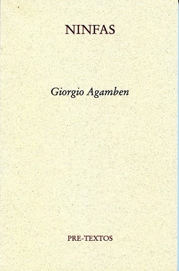 NINFAS | 9788492913435 | AGAMBEN, GIORGIO | Llibreria Online de Vilafranca del Penedès | Comprar llibres en català