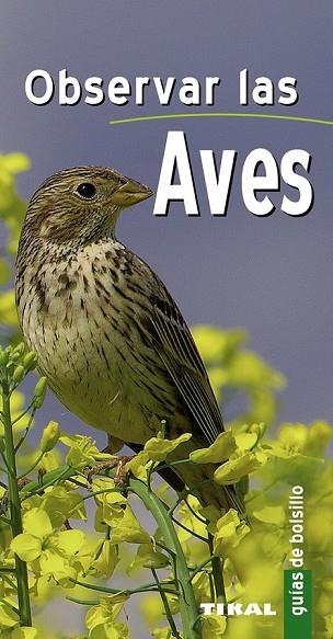 OBSERVAR LAS AVES | 9788492678990 | AA.VV | Llibreria Online de Vilafranca del Penedès | Comprar llibres en català