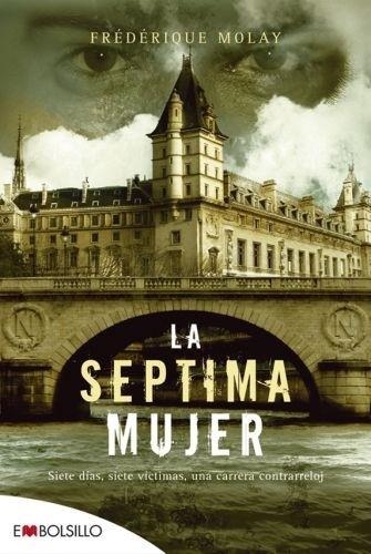 LA SEPTIMA MUJER | 9788492695522 | MOLAY, FREDERIQUE | Llibreria Online de Vilafranca del Penedès | Comprar llibres en català