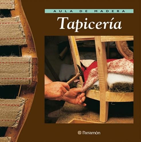 TAPICERIA | 9788434222199 | AA. VV. | Llibreria Online de Vilafranca del Penedès | Comprar llibres en català