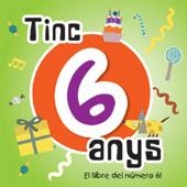 TINC 6 ANYS | 9788492880133 | AA.VV | Llibreria Online de Vilafranca del Penedès | Comprar llibres en català