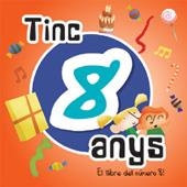 TINC 8 ANYS | 9788492880157 | AA.VV | Llibreria Online de Vilafranca del Penedès | Comprar llibres en català