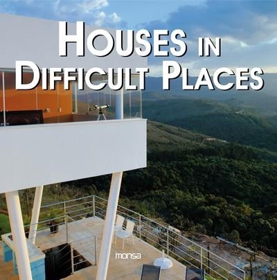 HOUSES IN DIFFICULT PLACES | 9788496429437 | AA.VV. | Llibreria Online de Vilafranca del Penedès | Comprar llibres en català