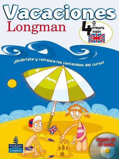 VACACIONES LONGMAN 6º PRIMARIA | 9788420538181 | AA. VV. | Llibreria Online de Vilafranca del Penedès | Comprar llibres en català