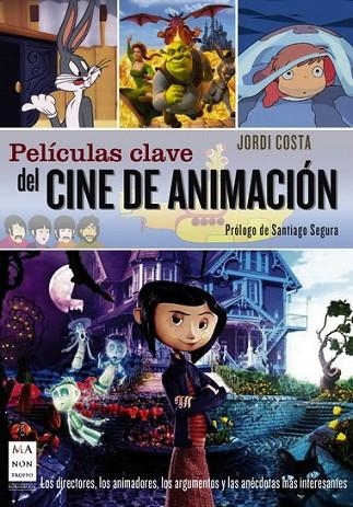 PELICULAS CLAVE DEL CINE DE ANIMACION | 9788496924871 | COSTA, JORDI | Llibreria Online de Vilafranca del Penedès | Comprar llibres en català