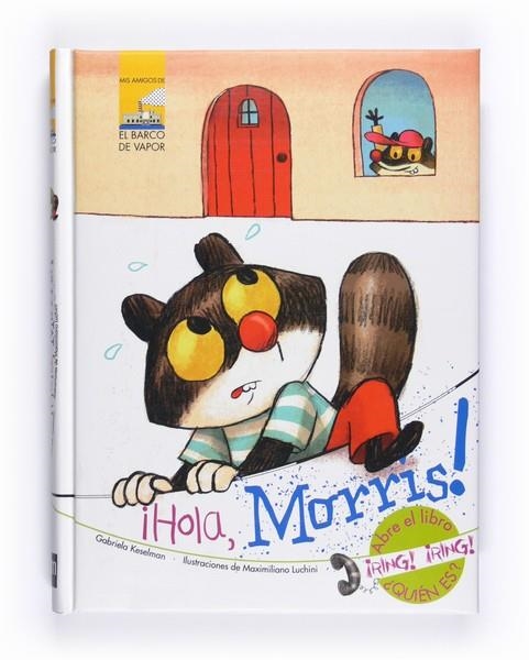 HOLA MORRIS | 9788467536379 | KESELMAN, GABRIELA | Llibreria Online de Vilafranca del Penedès | Comprar llibres en català