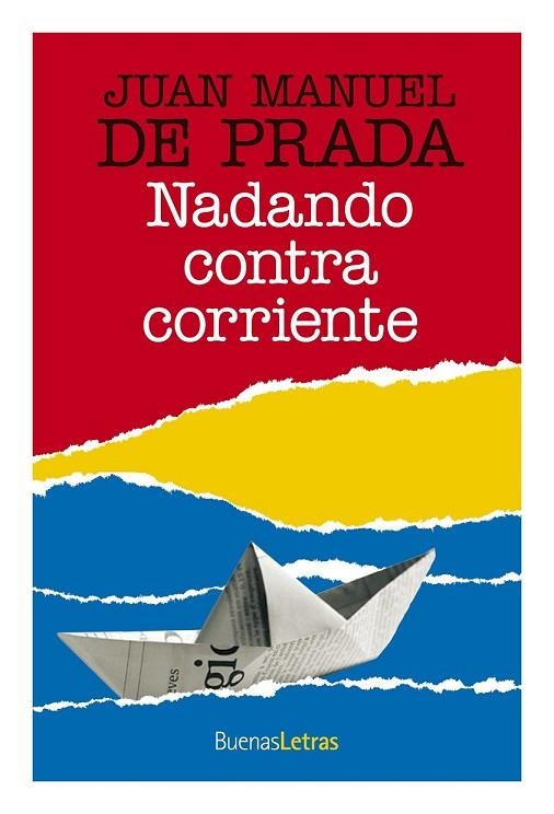 NADANDO CONTRA CORRIENTE | 9788493781217 | DE PRADA, JOSE M. | Llibreria Online de Vilafranca del Penedès | Comprar llibres en català