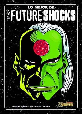 LO MEJOR DE THARGS FUTURE SHOCKS | 9788492534173 | MILLIGAN, PETER | Llibreria Online de Vilafranca del Penedès | Comprar llibres en català