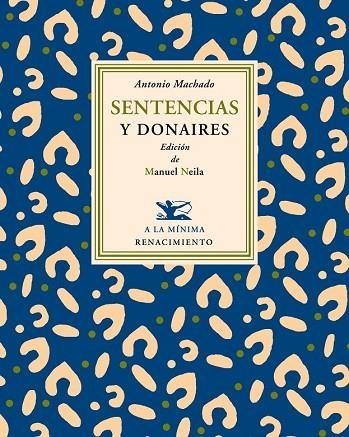 SENTENCIAS Y DONAIRES | 9788484725176 | MACHADO, ANTONIO | Llibreria L'Odissea - Libreria Online de Vilafranca del Penedès - Comprar libros