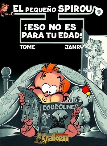 ESO NO ES PARA TU EDAD EL PEQUEÑO SPIROU 9 | 9788492534166 | TOME/ JANRY | Llibreria Online de Vilafranca del Penedès | Comprar llibres en català