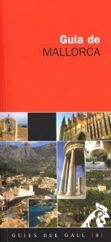 GUIA DE MALLORCA | 9788492574568 | VIBOT, TOMAS | Llibreria Online de Vilafranca del Penedès | Comprar llibres en català