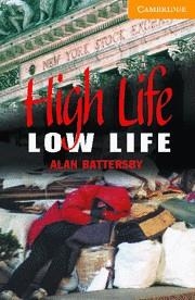 HIGH LIFE LOW LIFE +CD | 9780521686082 | BATTERSBY, ALAN | Llibreria Online de Vilafranca del Penedès | Comprar llibres en català