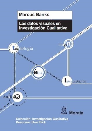 LOS DATOS VISUALES EN INVESTIGACION CUALITATIVA | 9788471126238 | BANKS, MARCUS | Llibreria Online de Vilafranca del Penedès | Comprar llibres en català