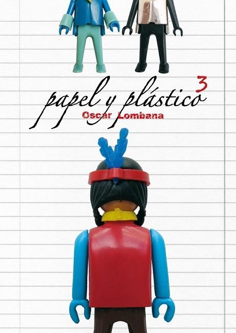 PAPEL Y PLASTICO 03 | 9788492769599 | LOMBANA, OSCAR | Llibreria Online de Vilafranca del Penedès | Comprar llibres en català