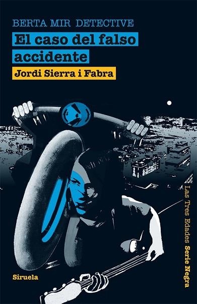 BERTA MIR DETECTIVE EL CASO DEL FALSO ACCIDENTE | 9788498414455 | SERRA I FABRA, JORDI | Llibreria Online de Vilafranca del Penedès | Comprar llibres en català