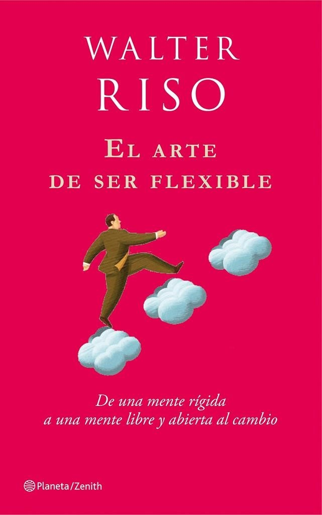 EL ARTE DE SER FLEXIBLE | 9788408080114 | RISO, WALTER | Llibreria Online de Vilafranca del Penedès | Comprar llibres en català