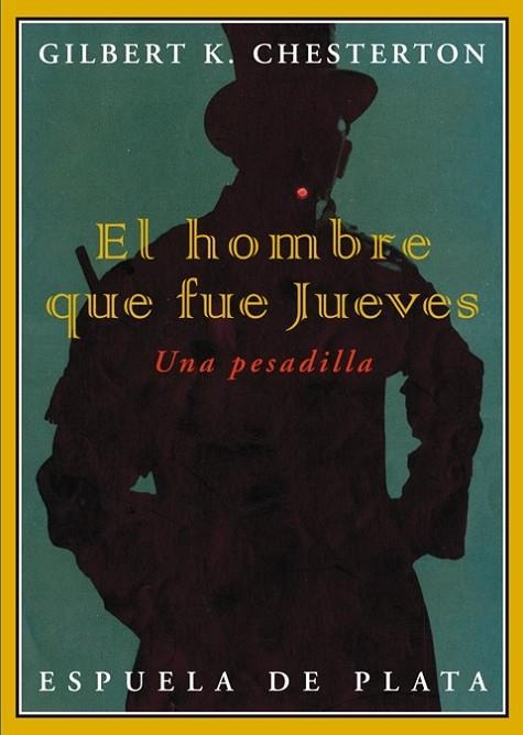 EL HOMBRE QUE FUE JUEVES UNA PESADILLA | 9788496956933 | CHESTERTON, GILBERT K. | Llibreria L'Odissea - Libreria Online de Vilafranca del Penedès - Comprar libros