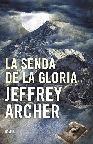 LA SENDA DE LA GLORIA | 9788425344206 | ARCHER, JEFFREY | Llibreria Online de Vilafranca del Penedès | Comprar llibres en català