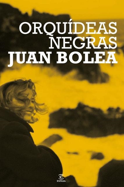 ORQUIDEAS NEGRAS | 9788467034219 | BOLEA, JUAN | Llibreria Online de Vilafranca del Penedès | Comprar llibres en català