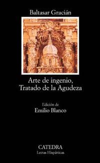 ARTE DE INGENIO TRATADO DE LA AGUDEZA | 9788437616155 | GRACIAN, BALTASAR | Llibreria Online de Vilafranca del Penedès | Comprar llibres en català