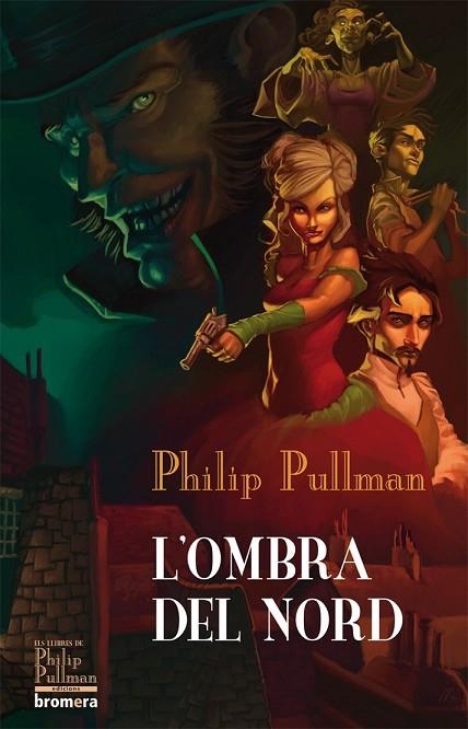 L'OMBRA DEL NORD | 9788498246377 | PULLMAN, PHILIP | Llibreria Online de Vilafranca del Penedès | Comprar llibres en català