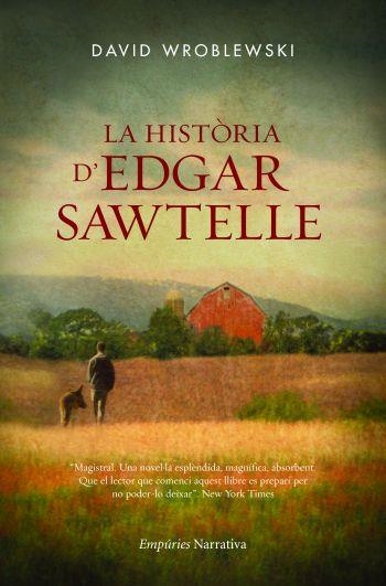 LA HISTORIA D'EDGAR SAWTELLE | 9788497876674 | WROBLEWSKI, DAVID | Llibreria Online de Vilafranca del Penedès | Comprar llibres en català