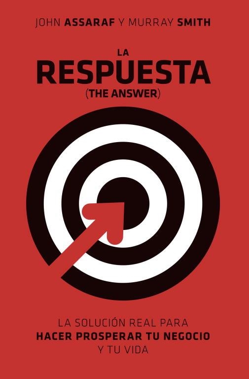 LA RESPUESTA (THE ANSWER) | 9788425344091 | ASSARAF, JOHN Y SMITH, MURRAY | Llibreria L'Odissea - Libreria Online de Vilafranca del Penedès - Comprar libros