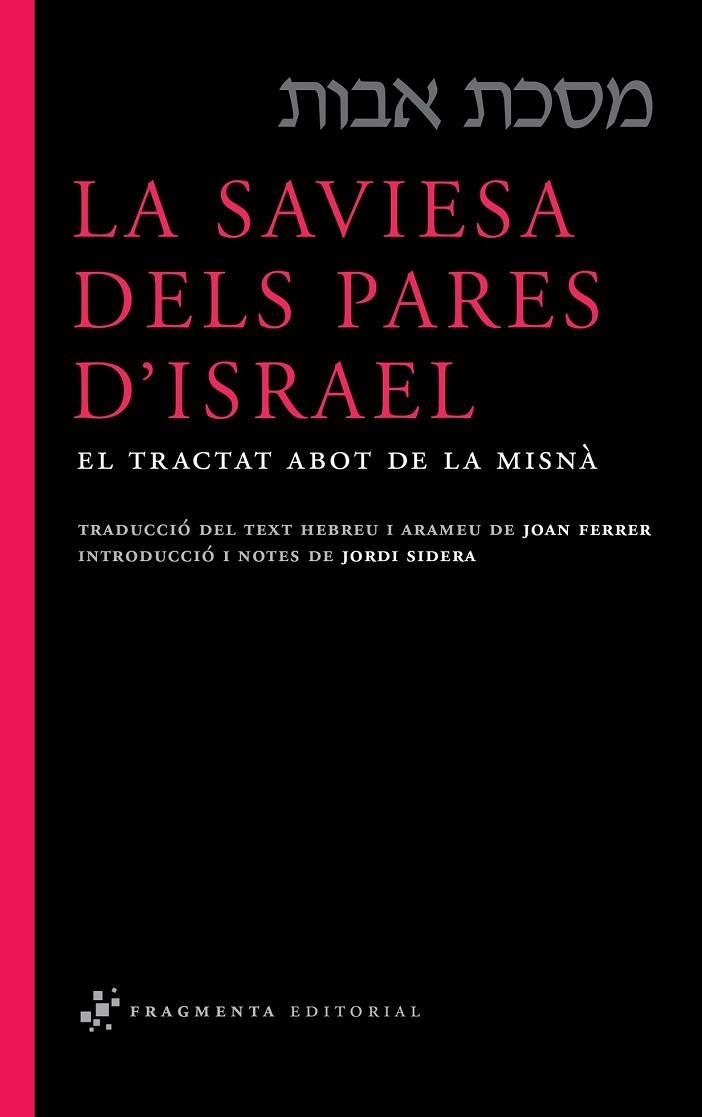 LA SAVIESA DELS PARES D'ISRAEL | 9788492416332 | FERRER, JOAN RAMON | Llibreria Online de Vilafranca del Penedès | Comprar llibres en català