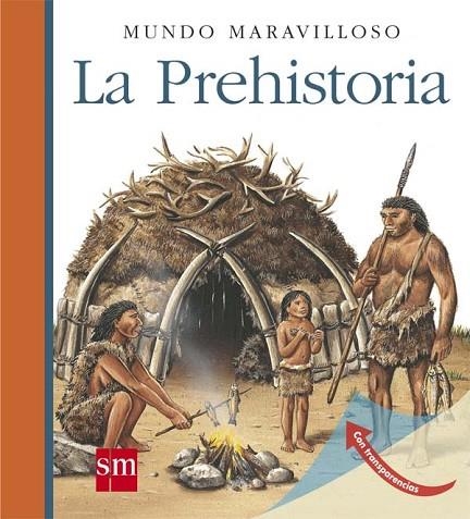 LA PREHISTORIA | 9788467539639 | CHABOT, JEAN-LUC | Llibreria Online de Vilafranca del Penedès | Comprar llibres en català