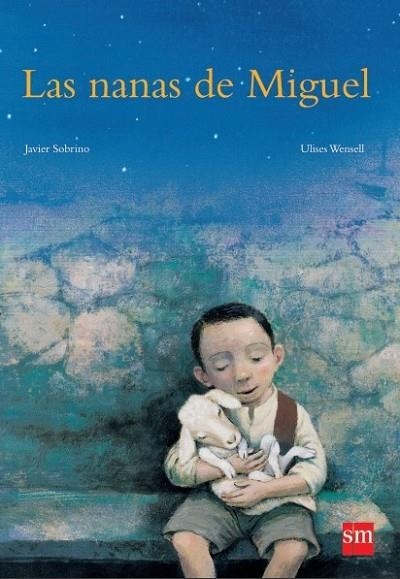 LAS NANAS DE MIGUEL | 9788467543094 | SOBRINO, JAVIER | Llibreria L'Odissea - Libreria Online de Vilafranca del Penedès - Comprar libros