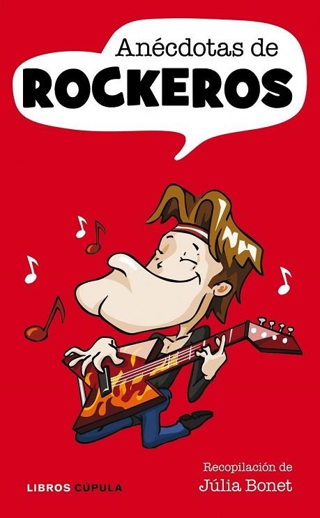 ANECDOTAS DE ROCKEROS | 9788448068196 | BONET, MAGDA | Llibreria Online de Vilafranca del Penedès | Comprar llibres en català