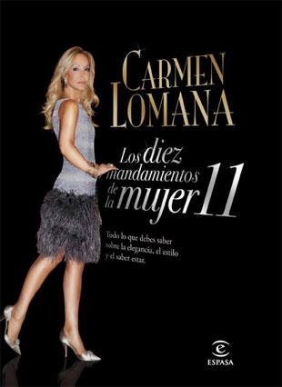 LOS DIEZ MANDAMIENTOS DE LA MUJER 11 | 9788467034738 | LOMANA, CARMEN | Llibreria Online de Vilafranca del Penedès | Comprar llibres en català