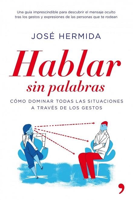 HABLAR SIN PALABRAS | 9788484608912 | HERMIDA LLORET, JOSE | Llibreria Online de Vilafranca del Penedès | Comprar llibres en català