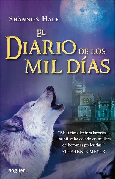 EL DIARIO DE LOS MIL DIAS | 9788427932623 | HALE, SHANNON | Llibreria Online de Vilafranca del Penedès | Comprar llibres en català