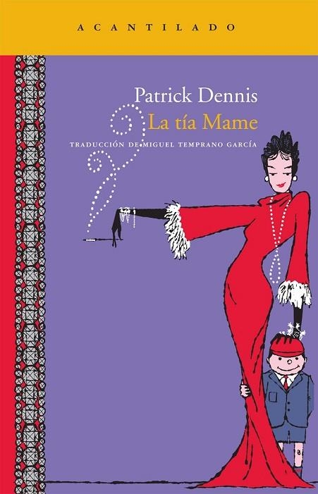 LA TIA MAME | 9788492649563 | DENNIS, PATRICK | Llibreria Online de Vilafranca del Penedès | Comprar llibres en català