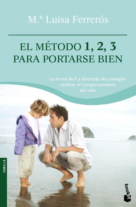 EL METODO 1 2 3 PARA PORTARSE BIEN | 9788408094975 | FERREROS, Mº LUISA | Llibreria Online de Vilafranca del Penedès | Comprar llibres en català