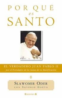 POR QUE ES SANTO | 9788466644181 | ODER, SLAWOMIR | Llibreria Online de Vilafranca del Penedès | Comprar llibres en català